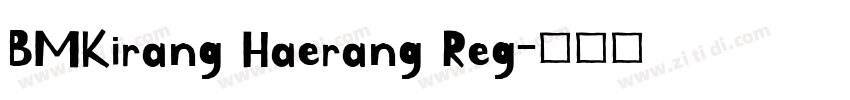 BMKirang Haerang Reg字体转换